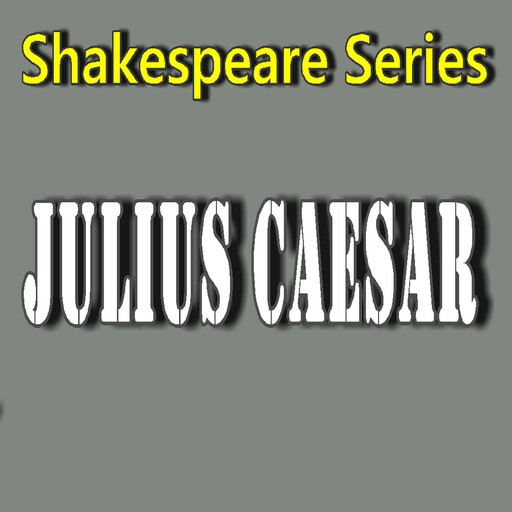 Julius Caesar, William Shakespeare