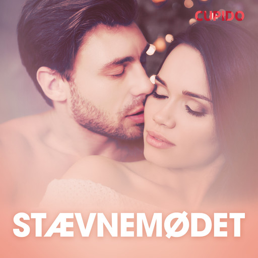 Stævnemødet - erotiske noveller, Cupido