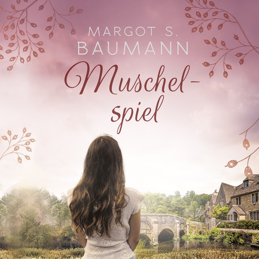 Muschelspiel (Ungekürzt), Margot S. Baumann