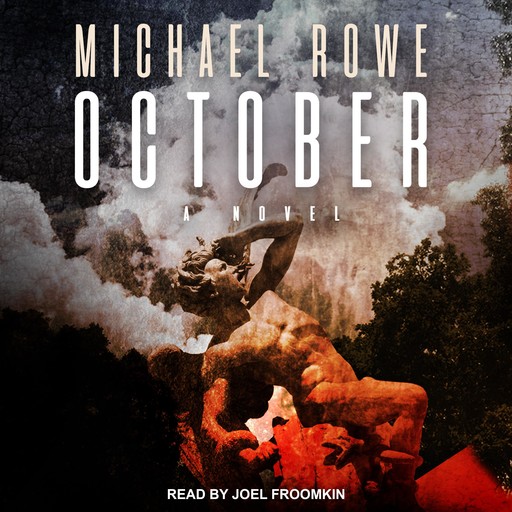 October, Michael Rowe