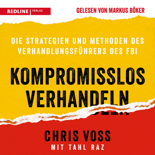 Kompromisslos verhandeln, Chris Voss