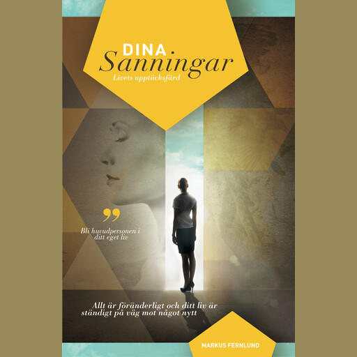 Dina sanningar, Markus Fernlund