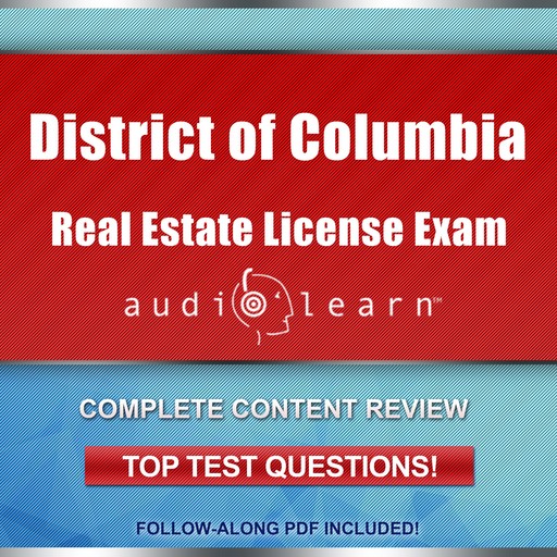 District of Columbia Real Estate License Exam AudioLearn, AudioLearn Content Team