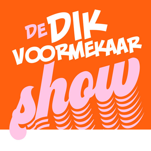 DikVoormekaarShow.nl comp.4, 