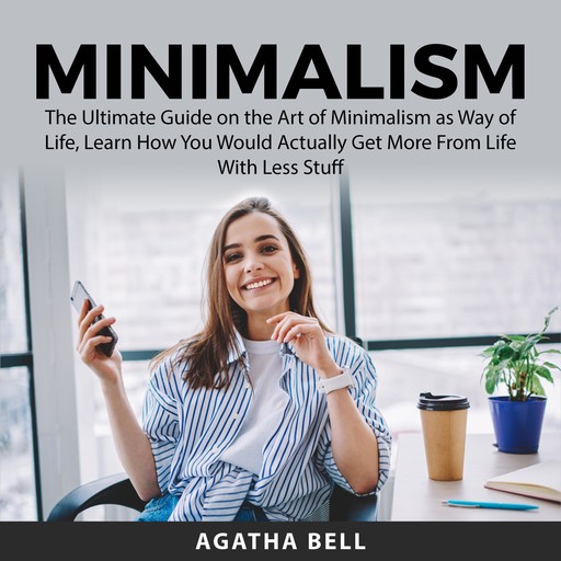 Minimalism, Agatha Bell