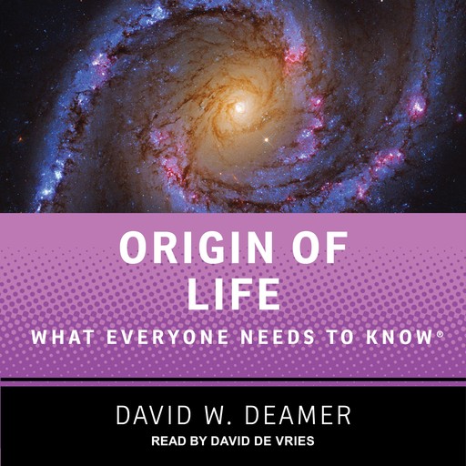 Origin of Life, David Deamer