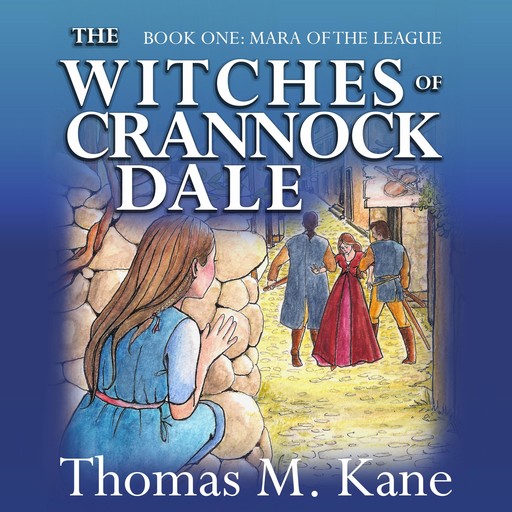 The Witches of Crannock Dale, Thomas M. Kane