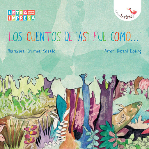 Los cuentos de "Así fue como" (Completo), Rudyard Kipling
