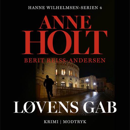 Løvens gab, Anne Holt, Berit Reiss-Andersen