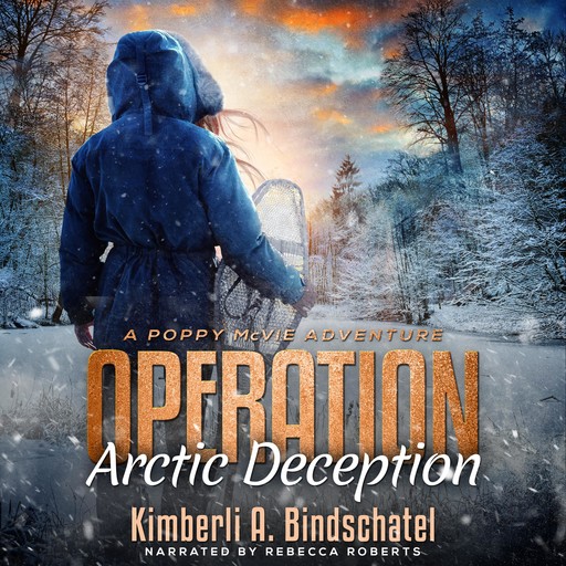 Operation Arctic Deception, Kimberli A.Bindschatel