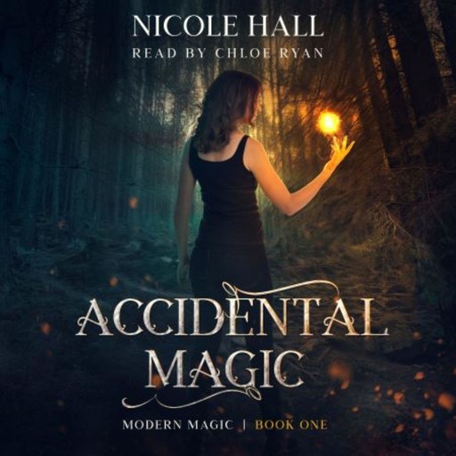 Accidental Magic, Nicole Hall
