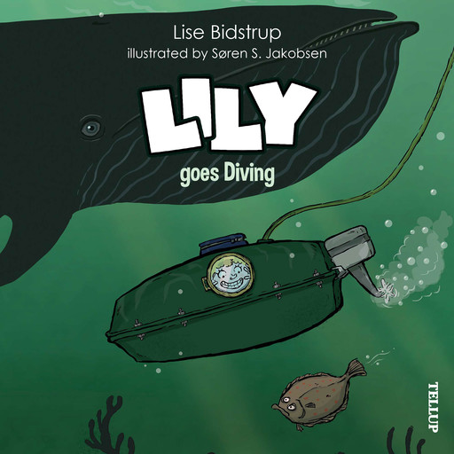 Lily #4: Lily goes Diving, Lise Bidstrup