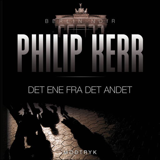 Det ene fra det andet, Philip Kerr