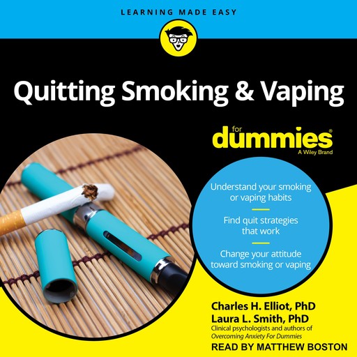 Quitting Smoking & Vaping For Dummies, Laura Smith, Charles H.Elliot
