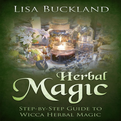 Herbal Magic, Lisa Buckland