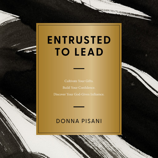 Entrusted to Lead, Donna Pisani