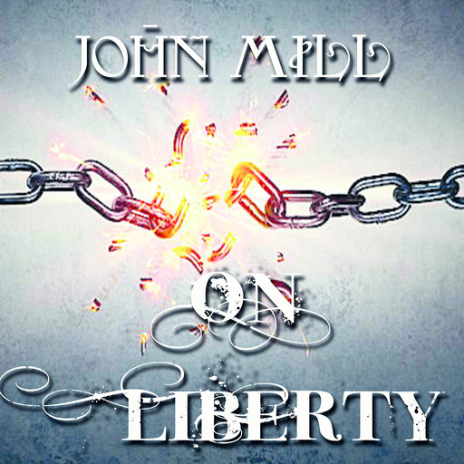 On Liberty, John Mill