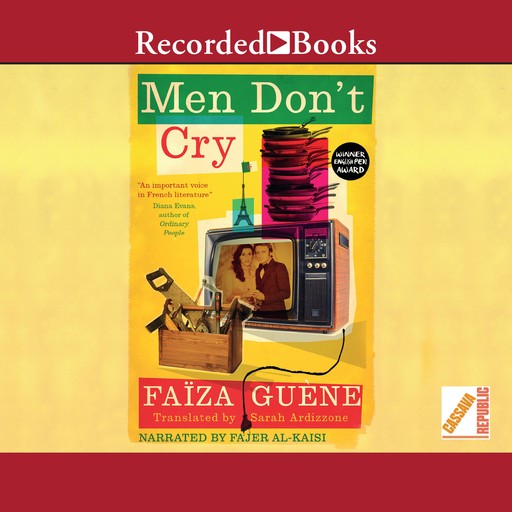 Men Don't Cry, Faïza Guène