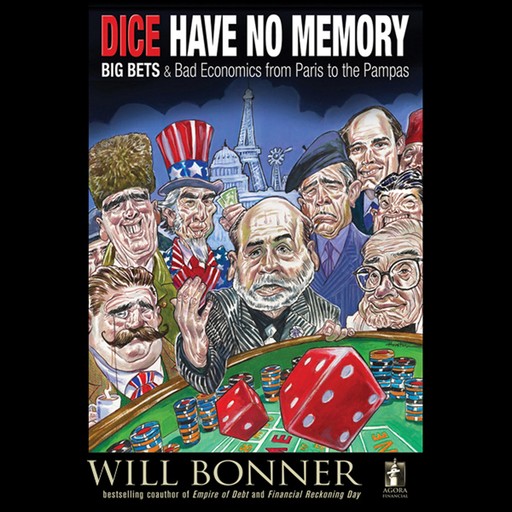 Dice Have No Memory, Will Bonner