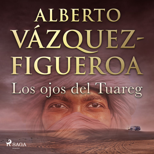 Los ojos del Tuareg, Alberto Vázquez Figueroa