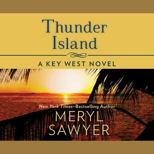 Thunder Island, Meryl Sawyer