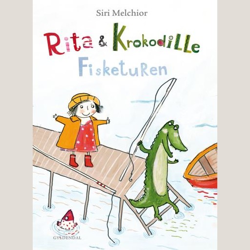 Rita og Krokodille - Fisketuren, Siri Melchior