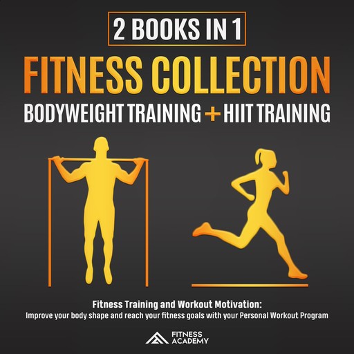 FITNESS COLLECTION: 2 BOOKS IN 1, Fitness Academy