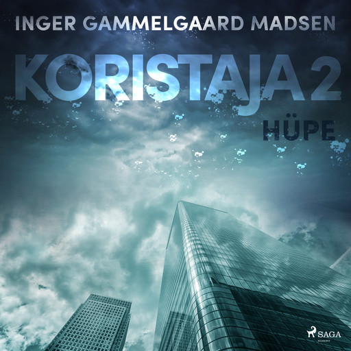 Koristaja 2: Hüpe, Inger Gammelgaard Madsen