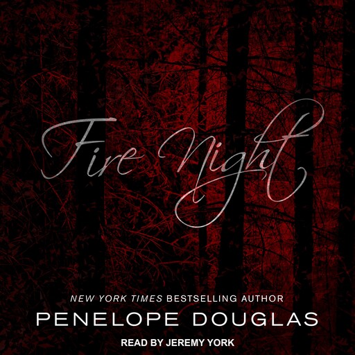 Fire Night, Penelope Douglas