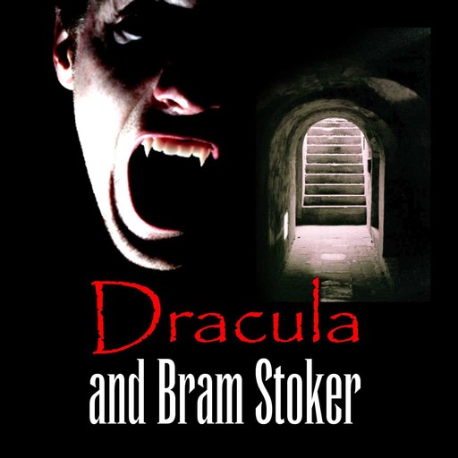 Dracula and Bram Stoker, Reality Films
