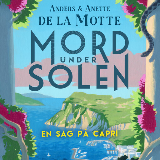 En sag på Capri, Anders de la Motte, Anette de la Motte