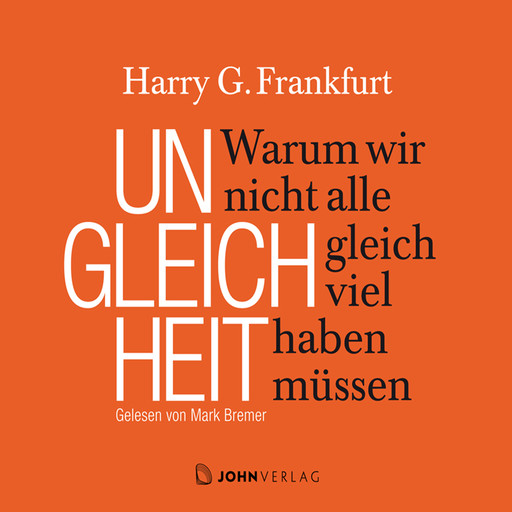 Ungleichheit, Harry G. Frankfurt