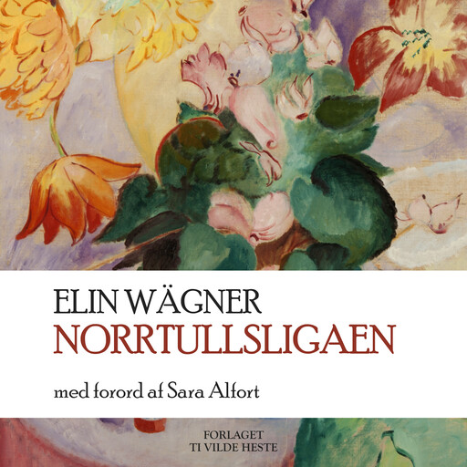 Norrtullsligaen, Elin Wägner