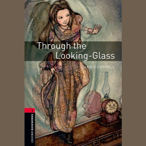 Through the Looking-Glass, Lewis Carroll, Jennifer Bassett