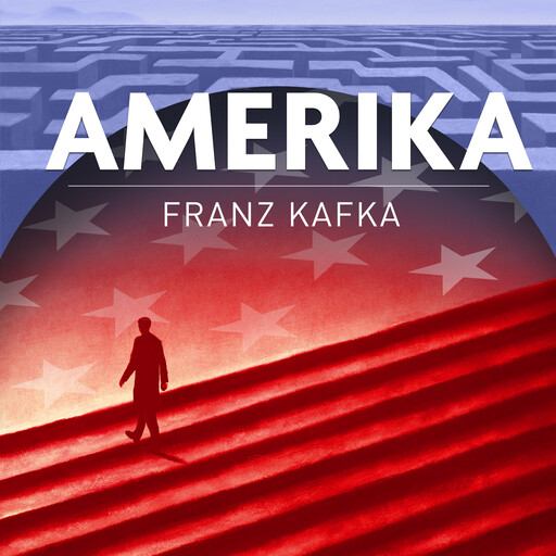 Amerika, Franz Kafka