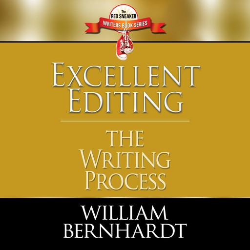 Excellent Editing, William Bernhardt