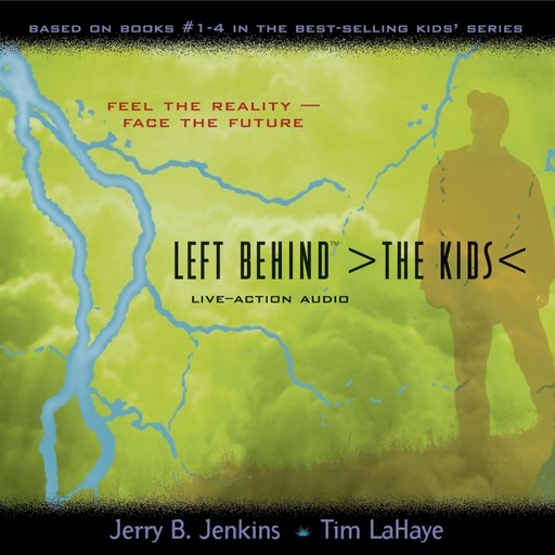 Left Behind - The Kids: Collection 1, Tim LaHaye, Jerry B. Jenkins