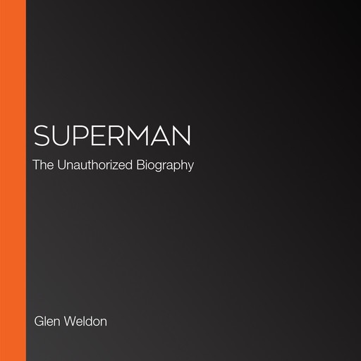 Superman, Glen Weldon