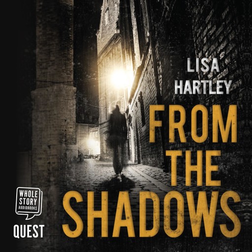 From the Shadows, Lisa Hartley