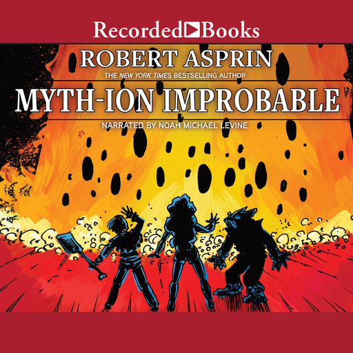 Myth-ion Improbable, Robert Asprin