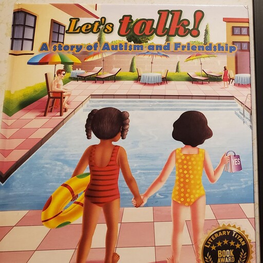 Lets Talk! a story of Autism and Friendship, lisa jacovsky