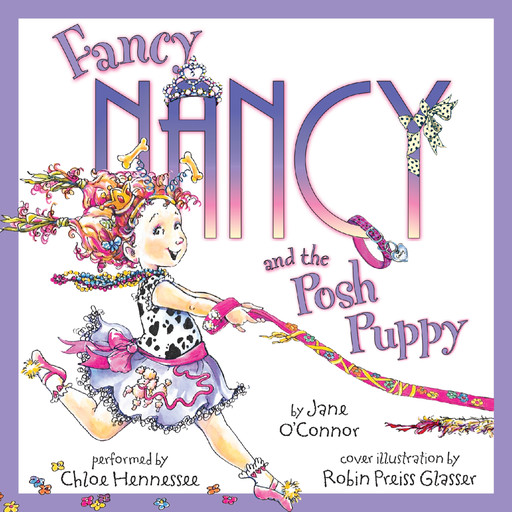 Fancy Nancy and the Posh Puppy, Jane O'Connor, Robin Preiss Glasser