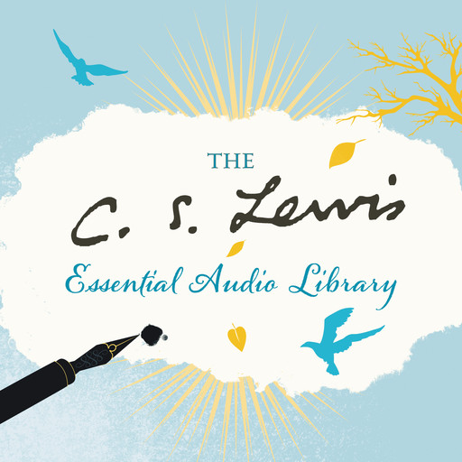 C. S. Lewis Essential Audio Library, Clive Staples Lewis