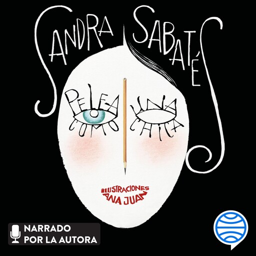 Pelea como una chica, Ana Juan, Sandra Sabatés