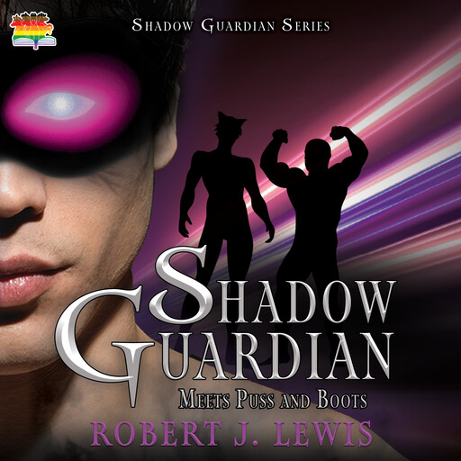 Shadow Guardian Meets Puss and Boots, Robert Lewis