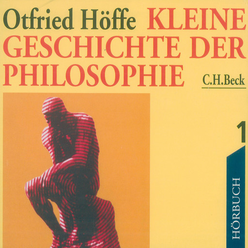 Kleine Geschichte der Philosophie 1, Otfried Höffe