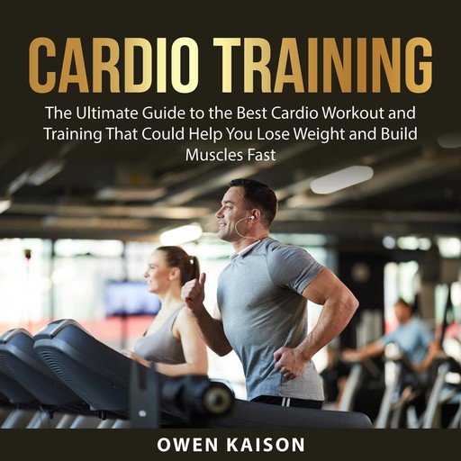 Cardio Training, Owen Kaison