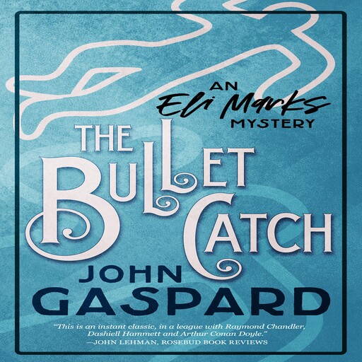 The Bullet Catch, John Gaspard