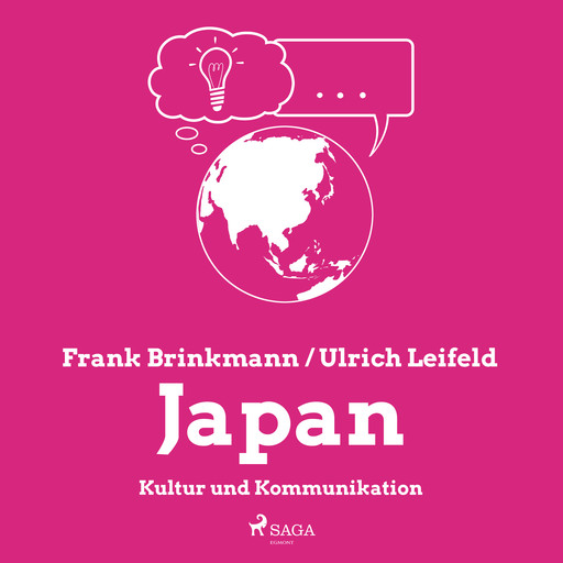 Japan - Kultur und Kommunikation, Frank Brinkmann, Ulrich Leifeld