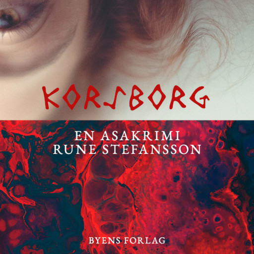 Korsborg, Rune Stefansson